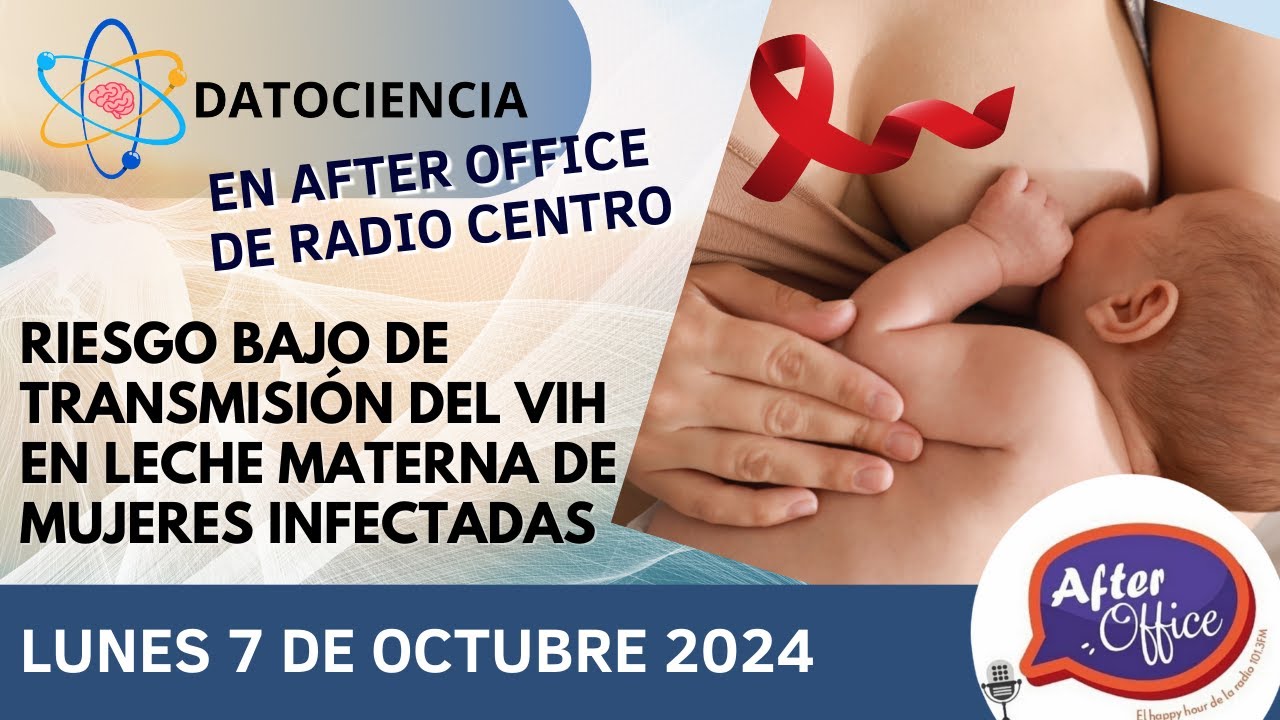RIESGO BAJO DE TRANSMISIÓN DE VIH EN LECHE MATERNA - DatoCiencia