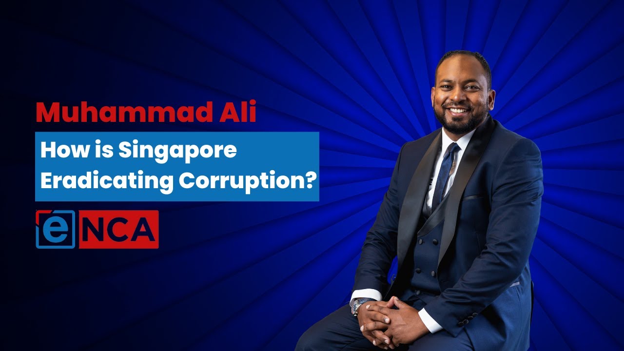 SA's Corruption Emergency | How is Singapore Eradicating Corruption?