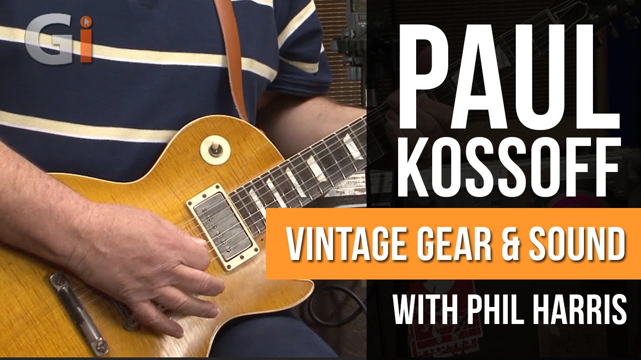 Paul Kossoff Trademark Sound And Vintage Gear with Phil Harris | Guitar Interactive Magazine
