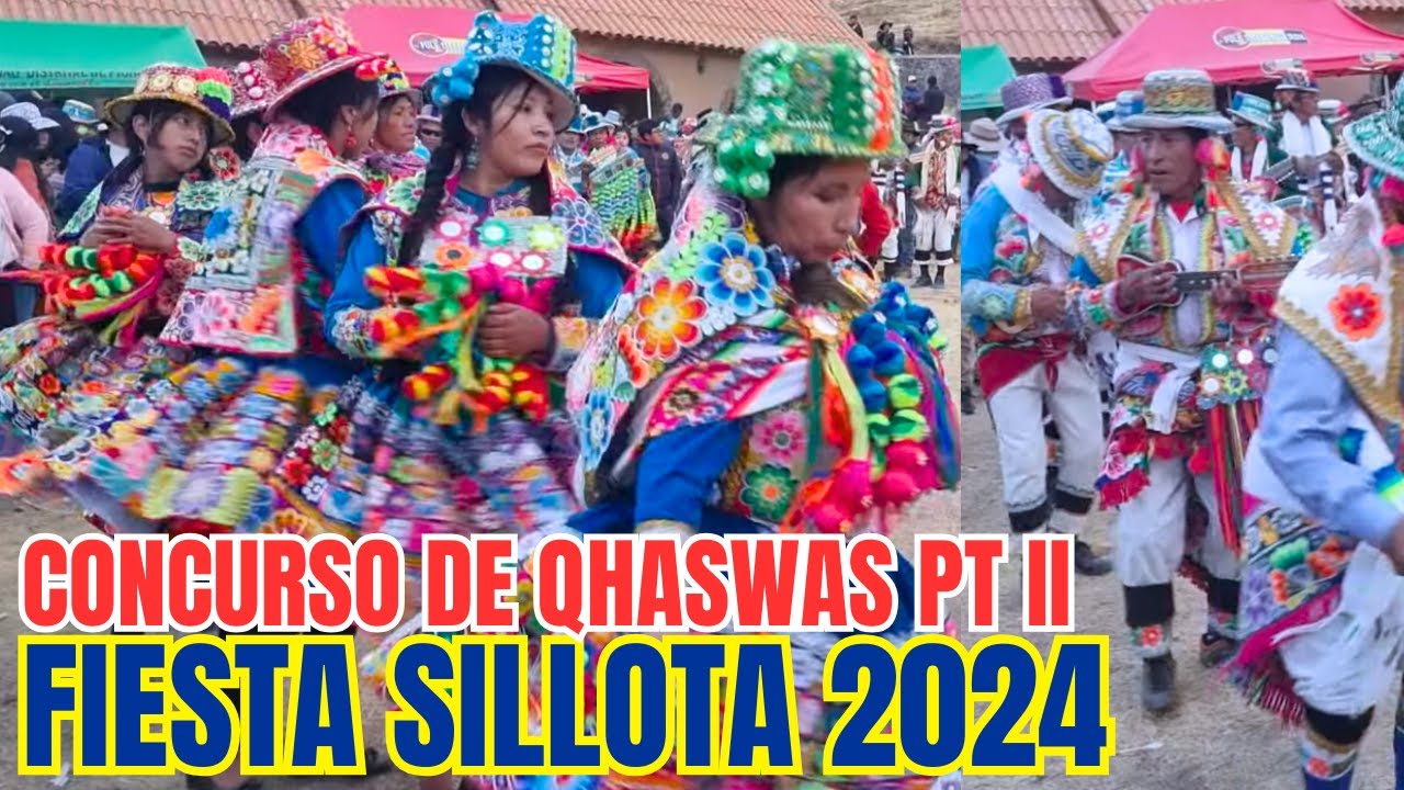 Festividad Virgen de Sillota 2024 | Concurso de Qhaswas Parte 2 🌺