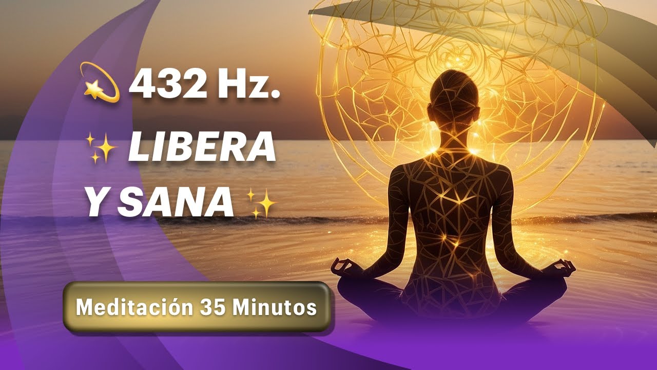 Limpieza Energética Profunda 🌿 432Hz | Sanación Celular y Paz Interior