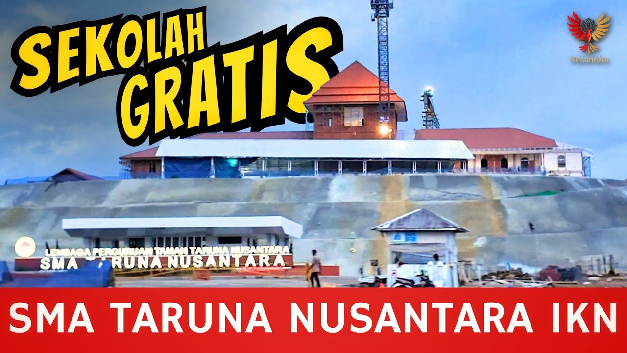 SMA Taruna Nusantara IKN Segera Rampung, Kawasan Pergudangan IKN Akan Dibangun