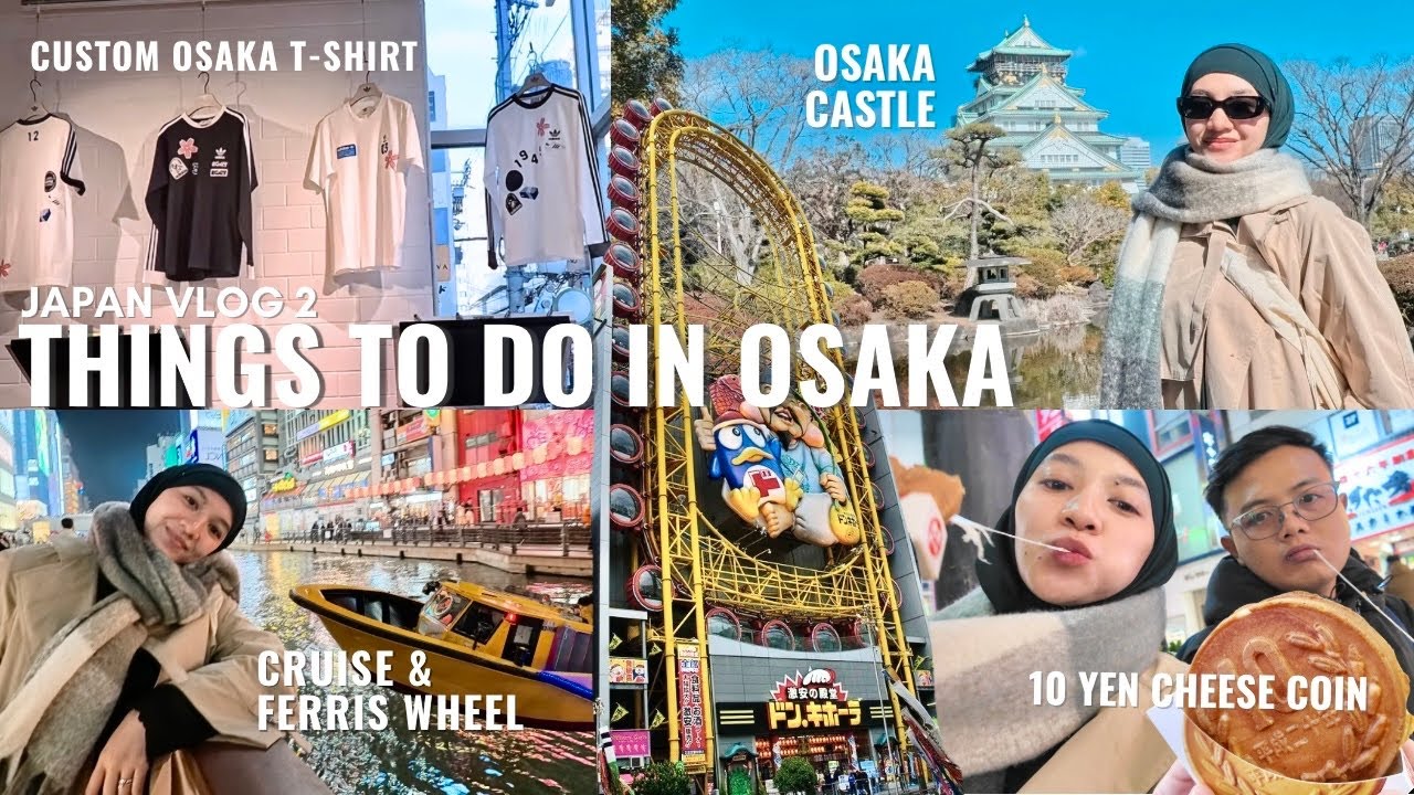 Yay! in Osaka | Budget, rekomendasi tempat & list makanan halal, cruise & ferris wheel dotonbori