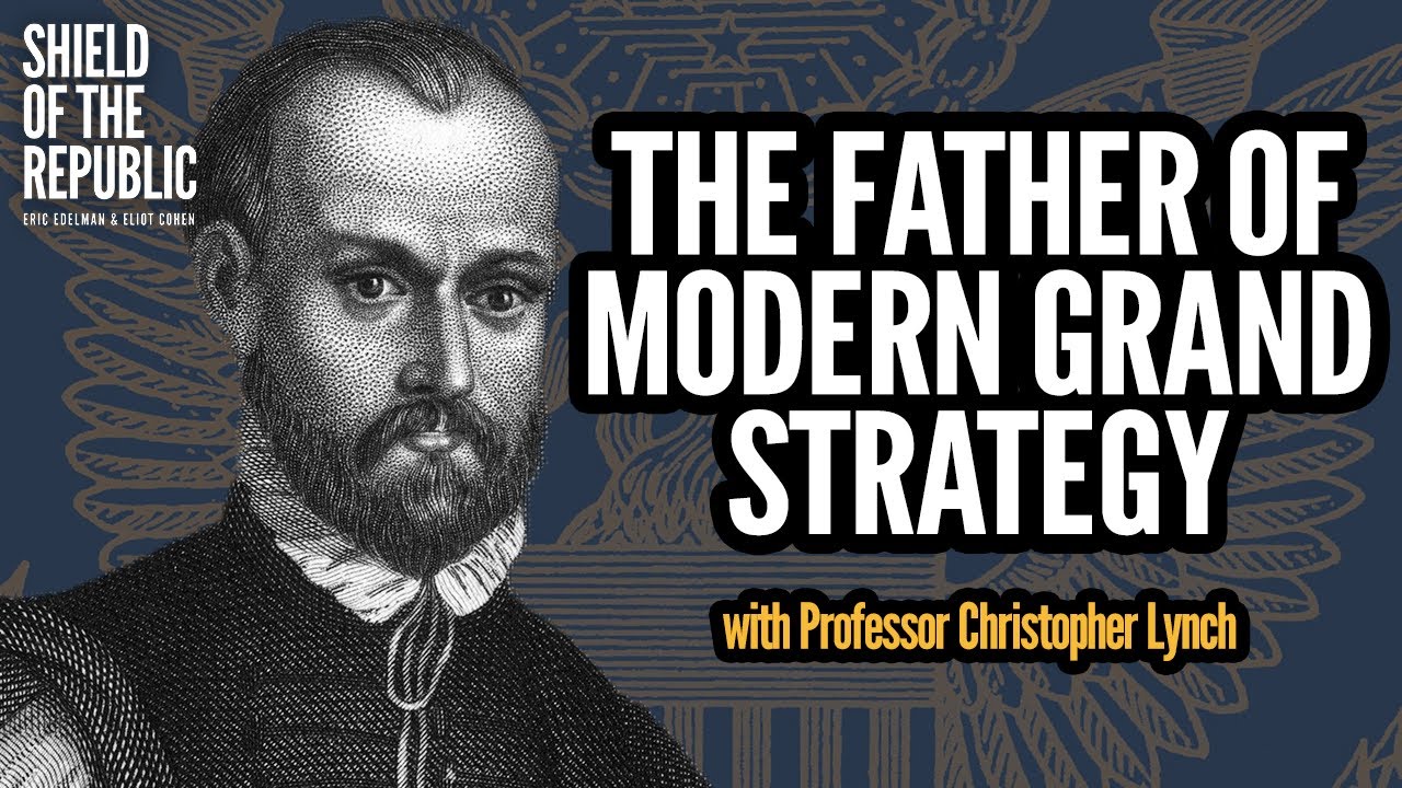 Was Machiavelli the Father of Modern Grand Strategy? | Shield of the Republic