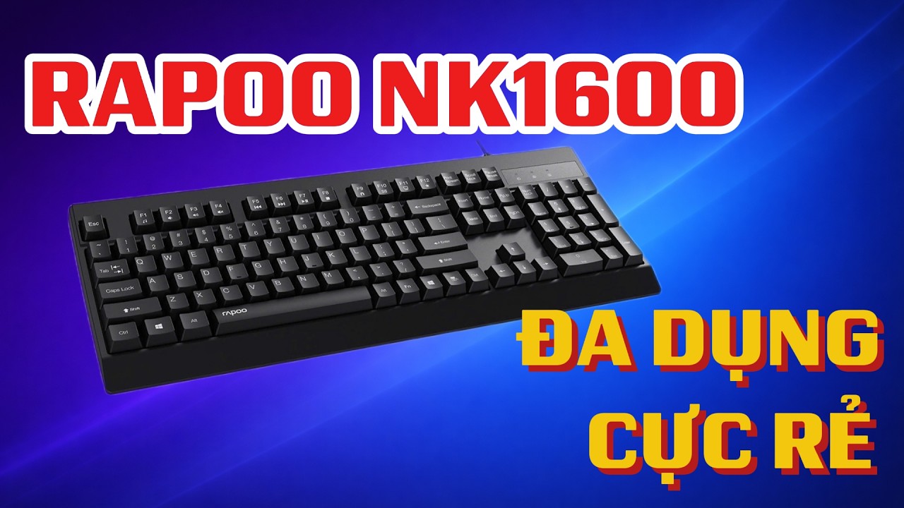 Bàn phím NK1600: Phím SIÊU RẺ - Chuyên dụng cho DÂN VĂN PHÒNG!