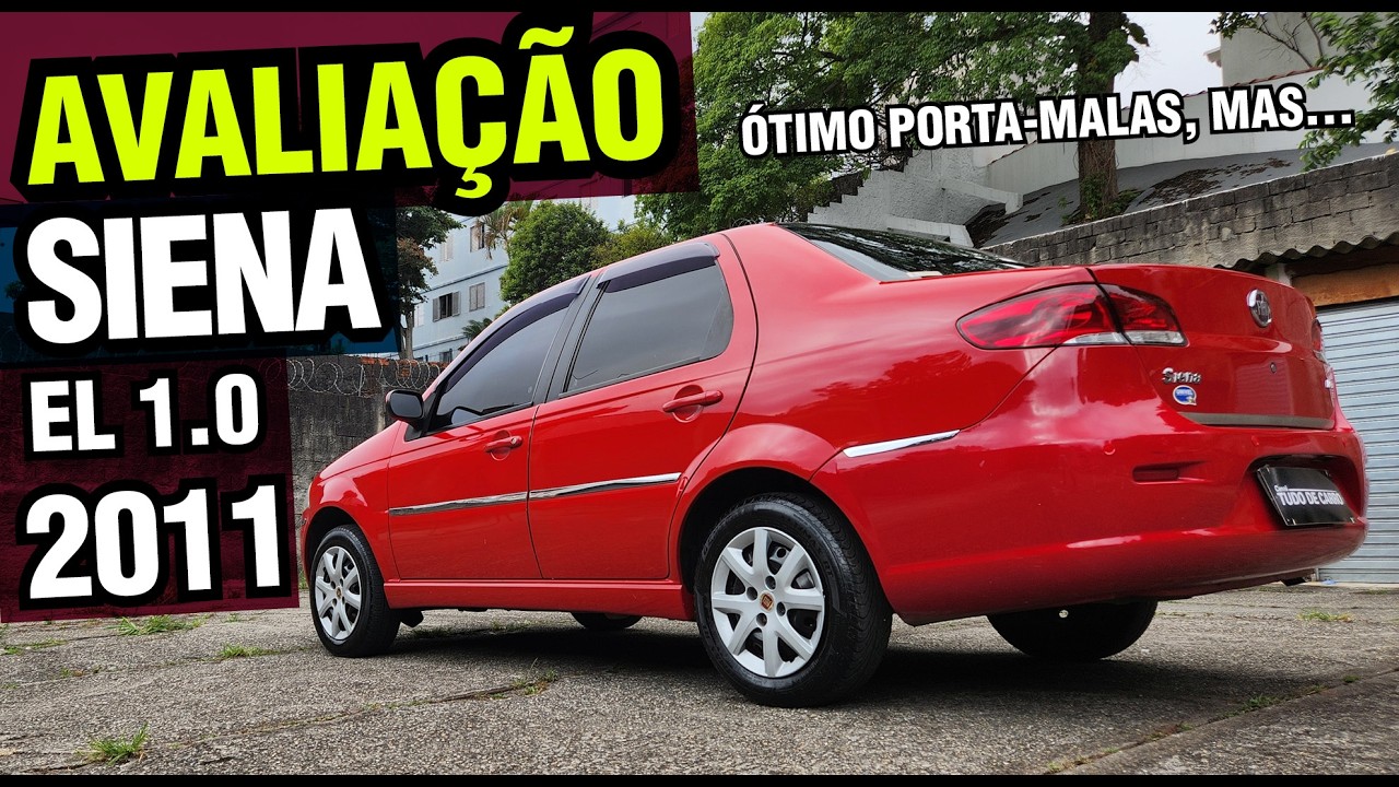 Avaliação Fiat Siena EL 2011 - A versão sedan do Palio, vale a pena hoje em dia?