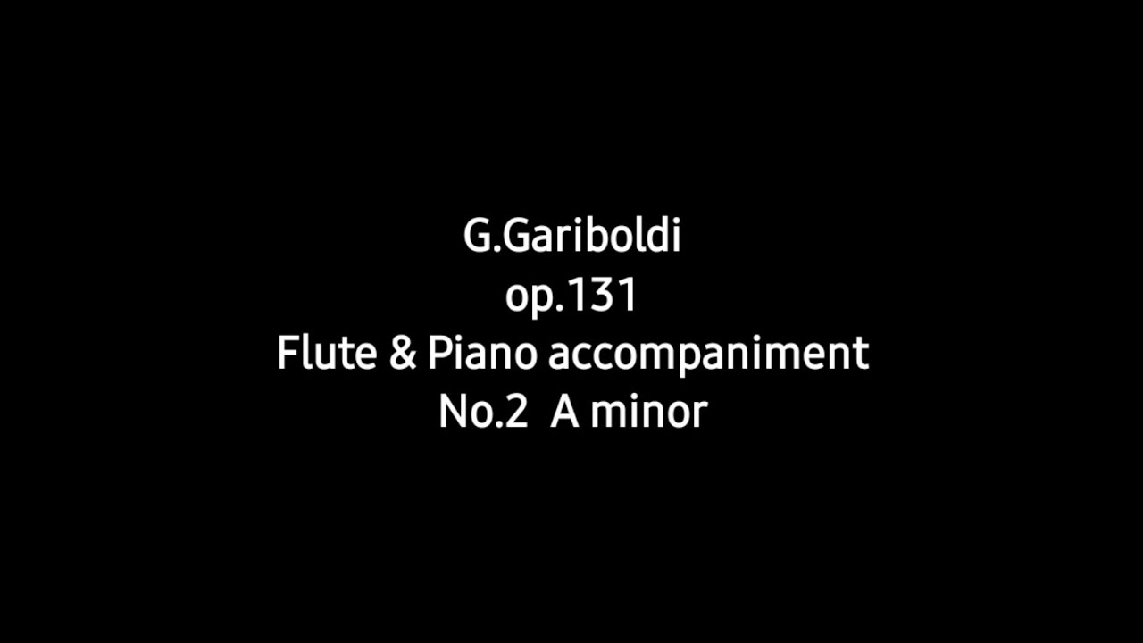 G.Gariboldi op.131 No.2 A minor for Flute & Piano accompaniment