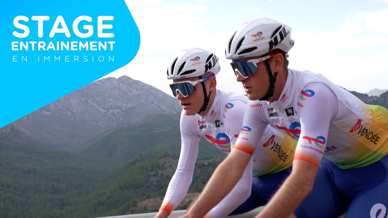 2024.01.18 En immersion avec le Team TotalEnergies - Stages d'entrainement