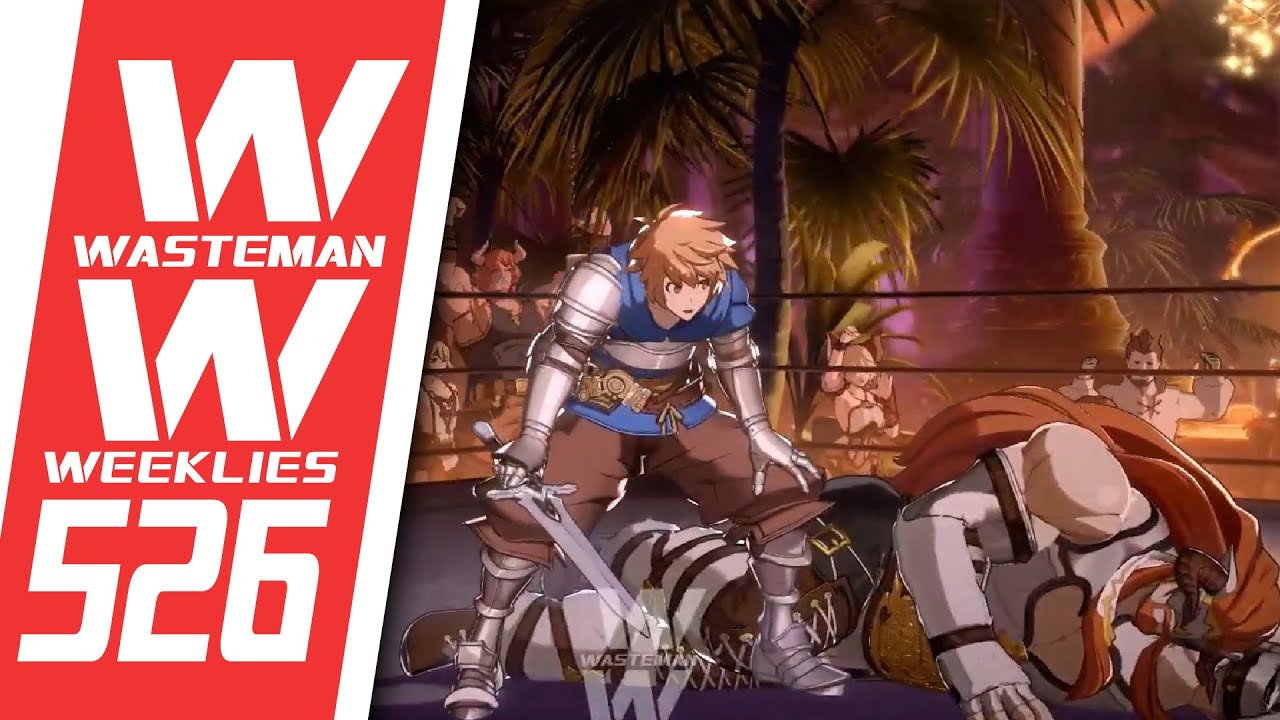 Wasteman Weeklies #526 - Granblue Fantasy Versus: Rising, round robin finals