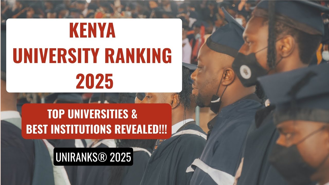 The 2025 University Ranking, Top Universities, & Best Ranked Institutions in Kenya | UNIRANKS&reg; 2025