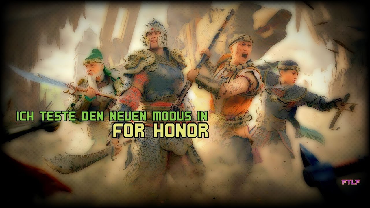 【bLoOdY ToWeR DeFeNcE🏰】FTLF zockt For Honor 4