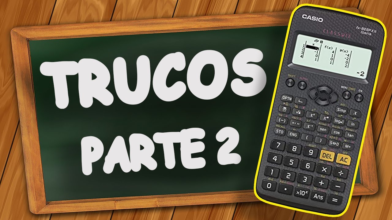 TRUCOS Calculadora  Casio fx-82 QUE NO QUIEREN QUE SEPAS