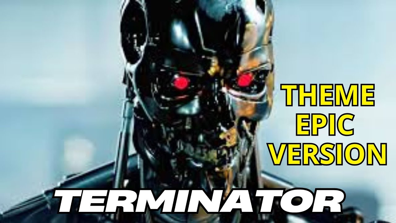TERMINATOR Main Theme Epic Version (Remix) ✅ EPIC ORCHESTRAL THEME (Tribute Soundtrack) Epic Cover
