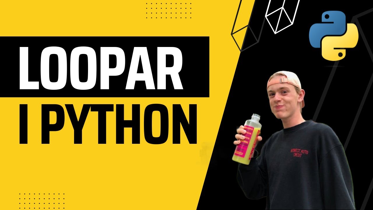 Loopar i Python - Programmering för nybörjare