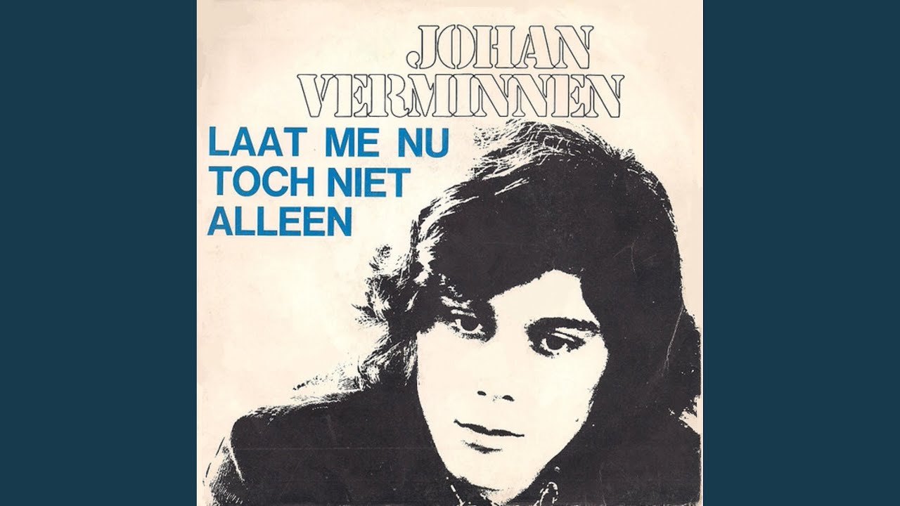 Laat Me Nu Toch Niet Alleen (1973)