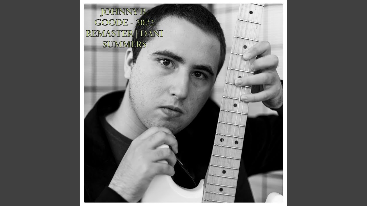 Johnny B. Goode (2022 Remaster)