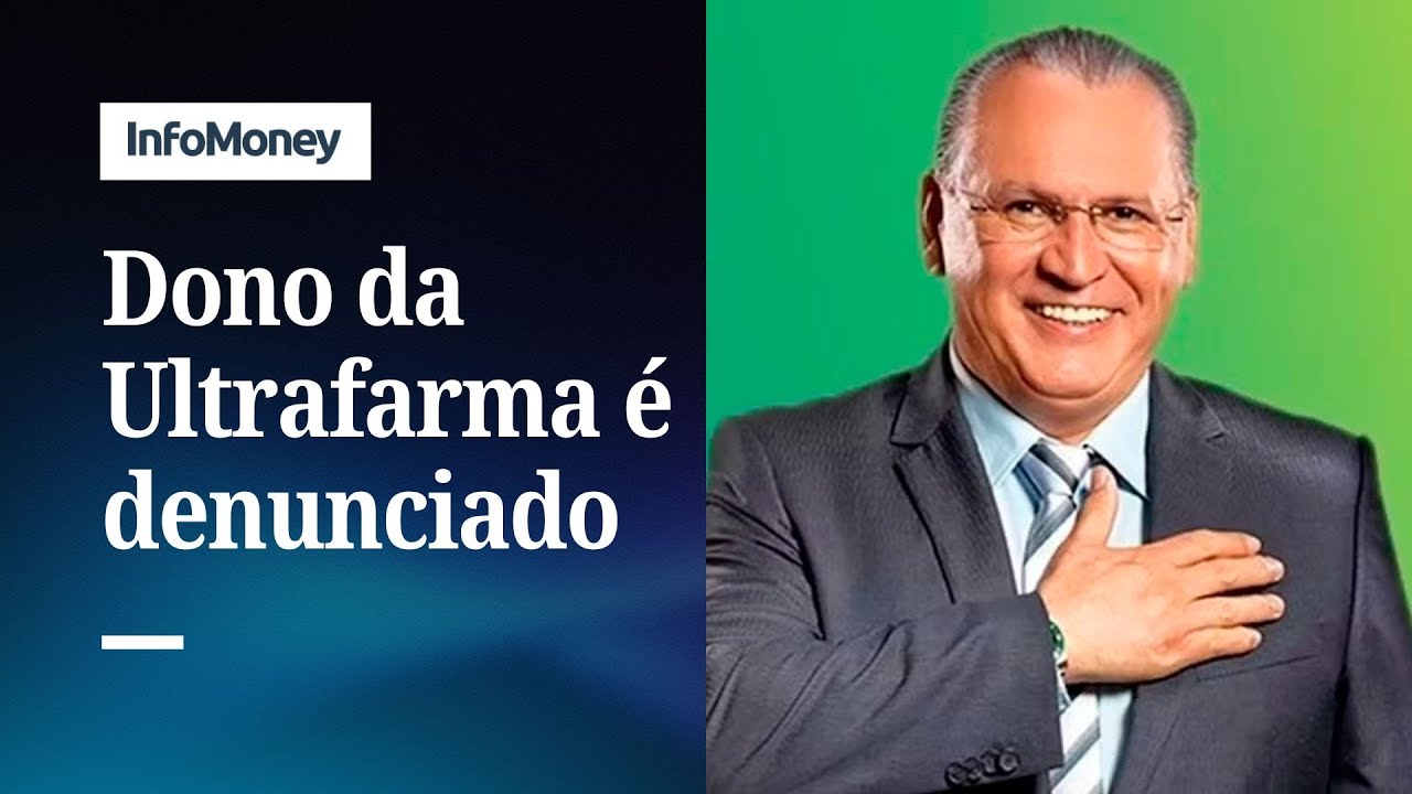 Dono da Ultrafarma é denunciado por corrupção ativa em esquema de R$ 1 bi | InfoMoney News