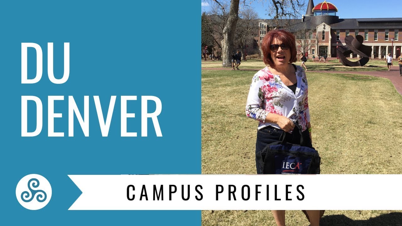 Campus Profile - University of Denver - DU