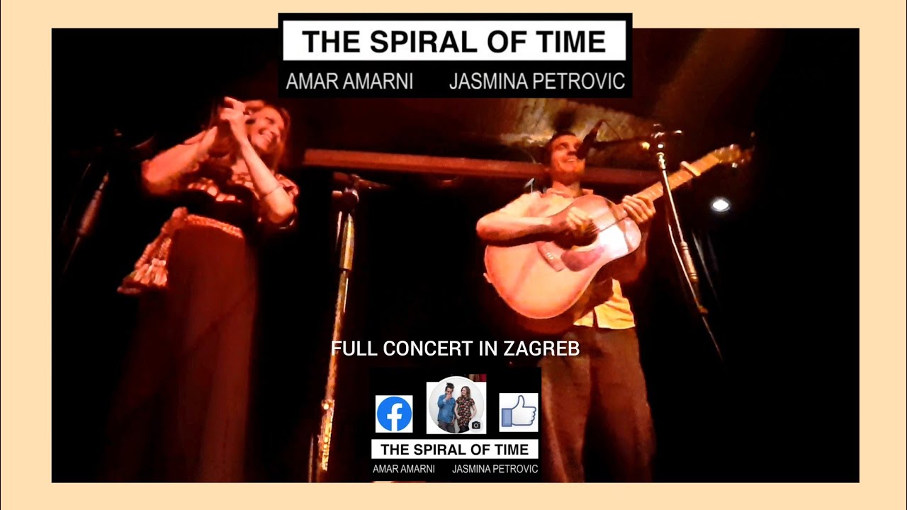 AMAR AMARNI & JASMINA PETROVIC - THE SPIRAL OF TIME Full CONCERT