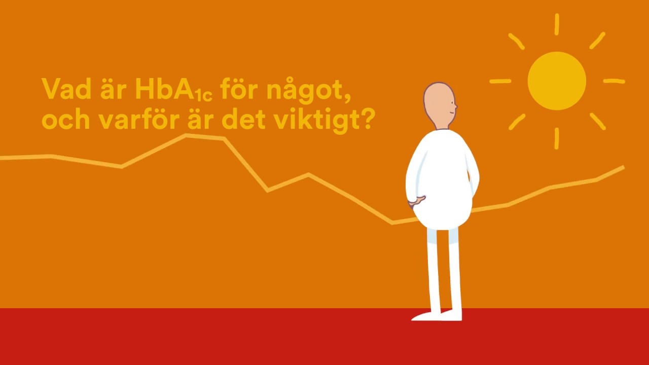 Vad är HbA1c för något och varför är det viktigt?