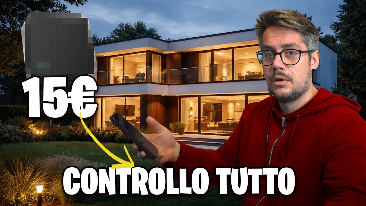 CON 15 EURO HO IL CONTROLLO DI TUTTA CASA MIA!