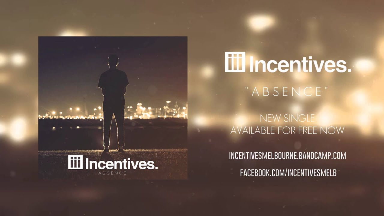 Incentives - Absence
