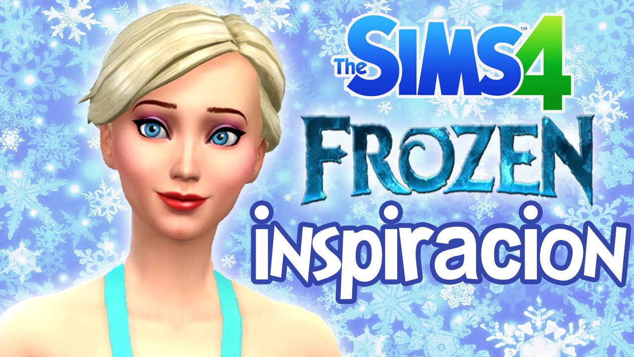 Crear un sim - Los sims 4 - Inspirado en Elsa de Frozen