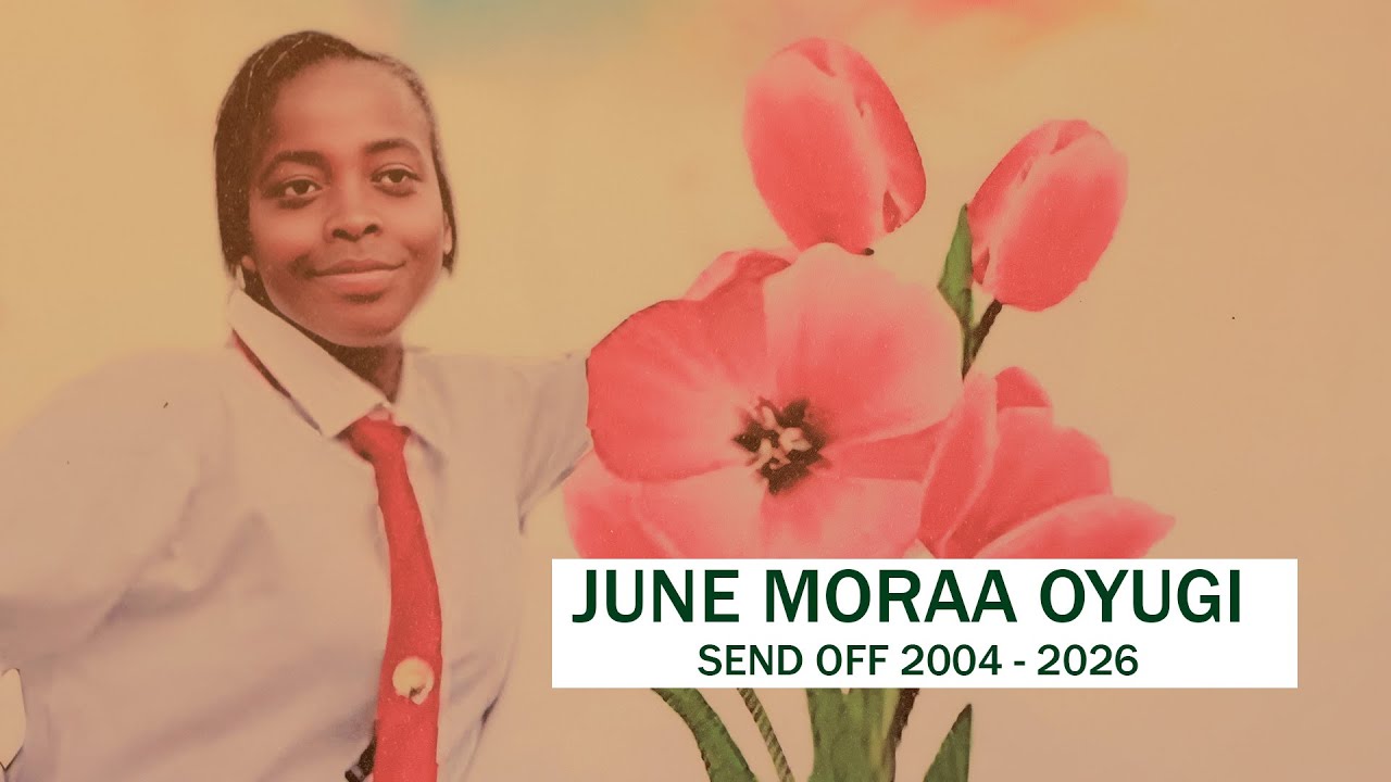 June Moraa Oyugi Send off 2004 - 2026