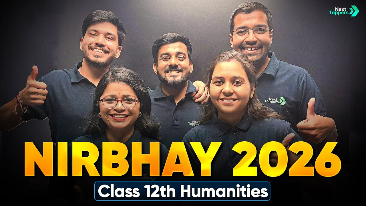NIRBHAY Batch 2026 LIVE Launch 🔥| Class 12th Humanities | Next Toppers