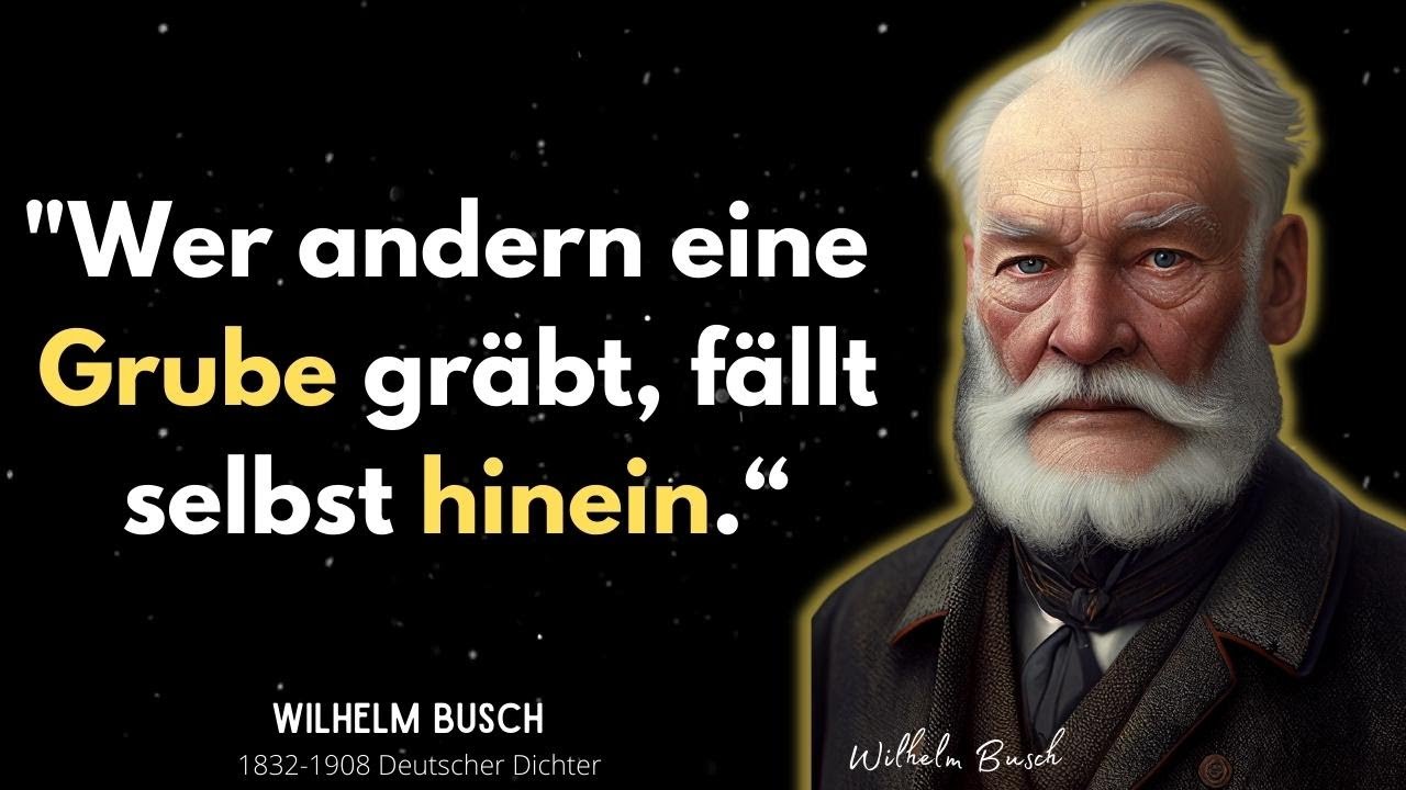 Wilhelm Busch: Ein Meister der Satire und der tiefgründigen Zitate