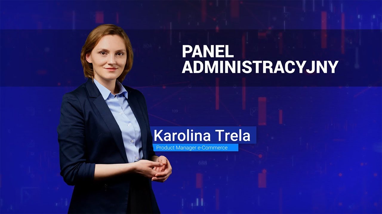 Skuteczny e-commerce. Panel administracyjny (e-Sklep / XL)