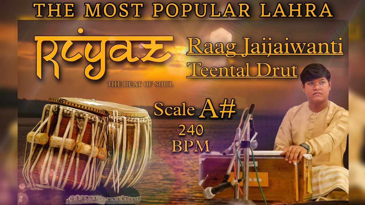 Teental Lahra || Drut Laya || Scale A# || Raag Jaijaiwanti || Most Popular Lahra || By Mohit Sahani