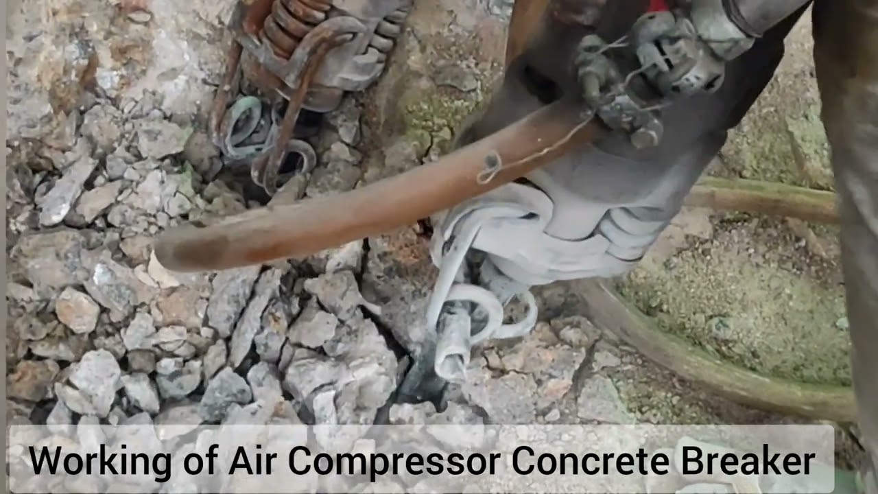 Working Of Air Compression Concrete Breaker - Pneumatic Concrete/Rock Breaker - Chipping of Concrete