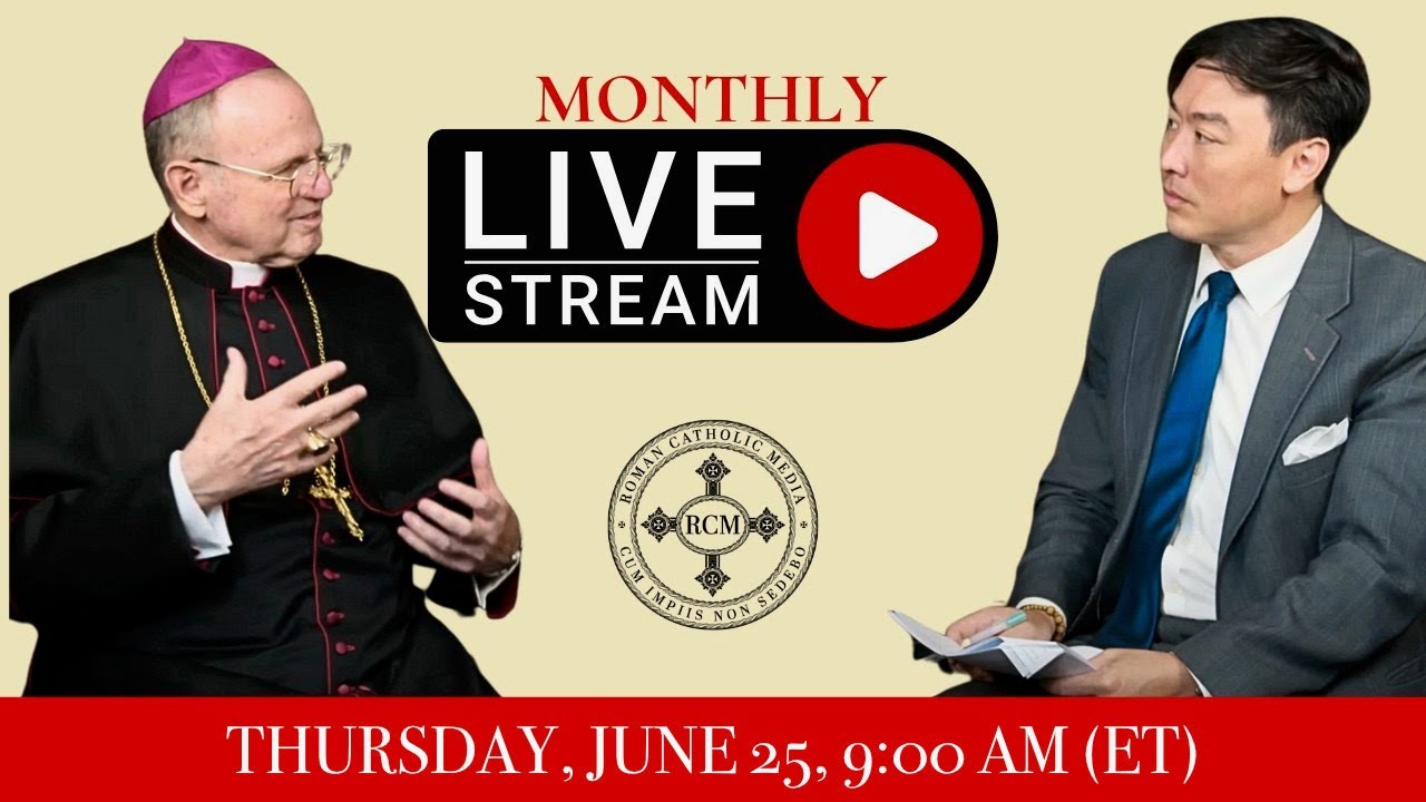 June 2026 Q&A with Bp Donald Sanborn  #catholicism