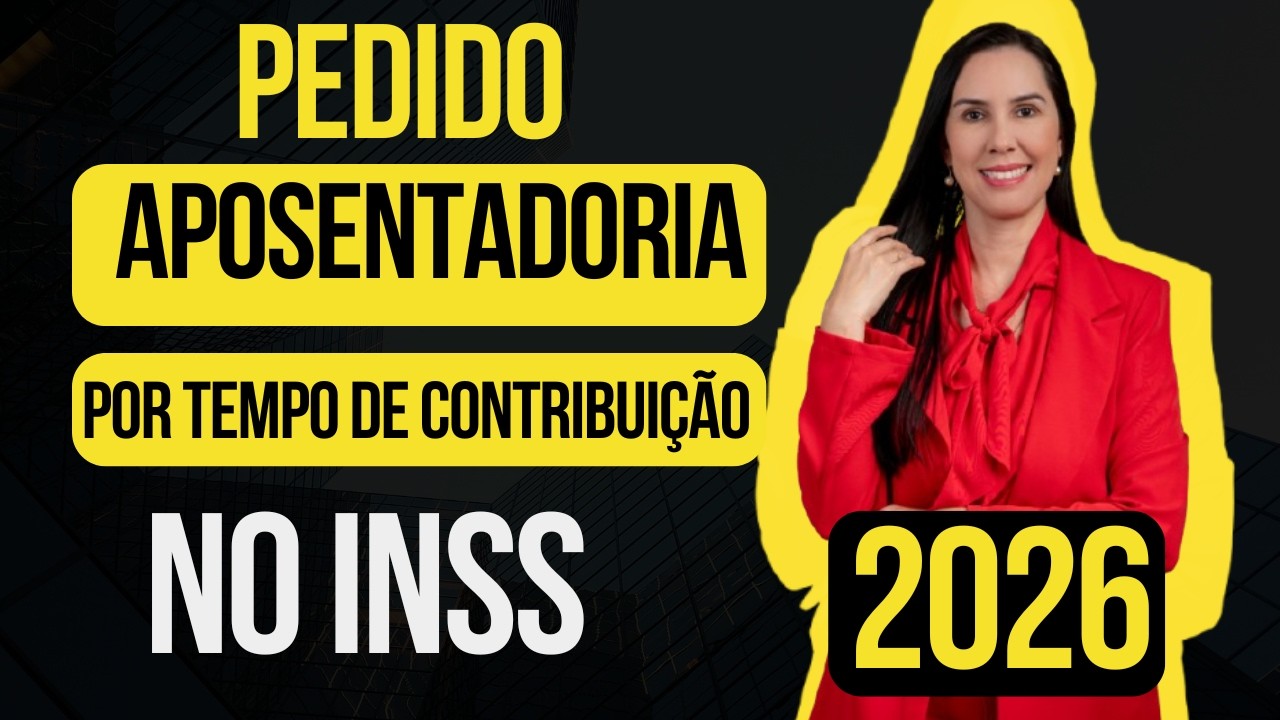 Como pedir aposentadoria por tempo de contribuição SOZINHO pelo MEU INSS EM 2026