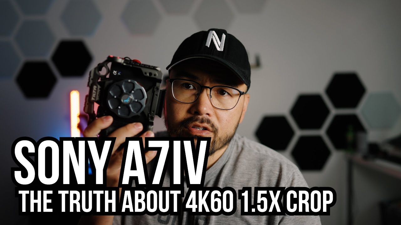 Sony a7IV - Is 4k60 APSC Crop Really THAT Bad? 