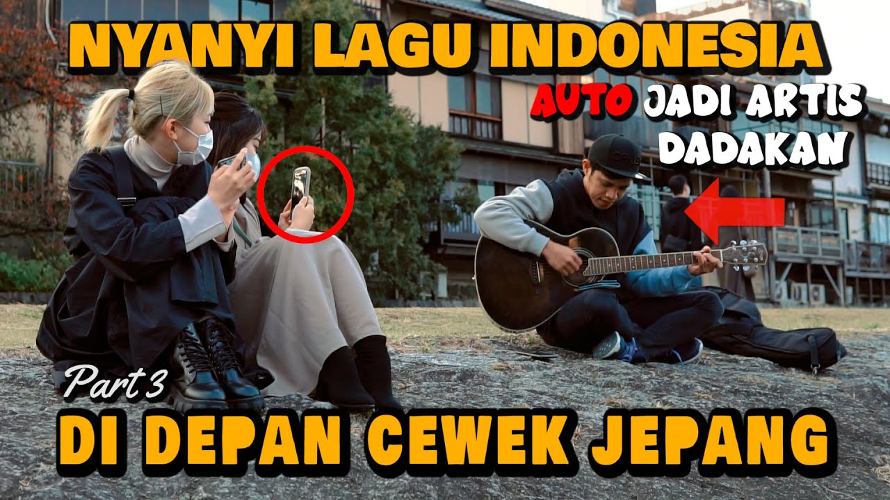 REAKSI CEWE JEPANG DENGER LAGU INDONESIA (Part 3) // AUTO JADI ARTIS DADAKAN