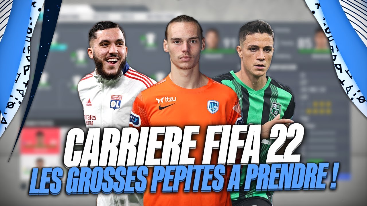 FIFA 22 | LES PLUS GROSSES PÉPITES À PRENDRE EN CARRIÈRE MANAGER !
