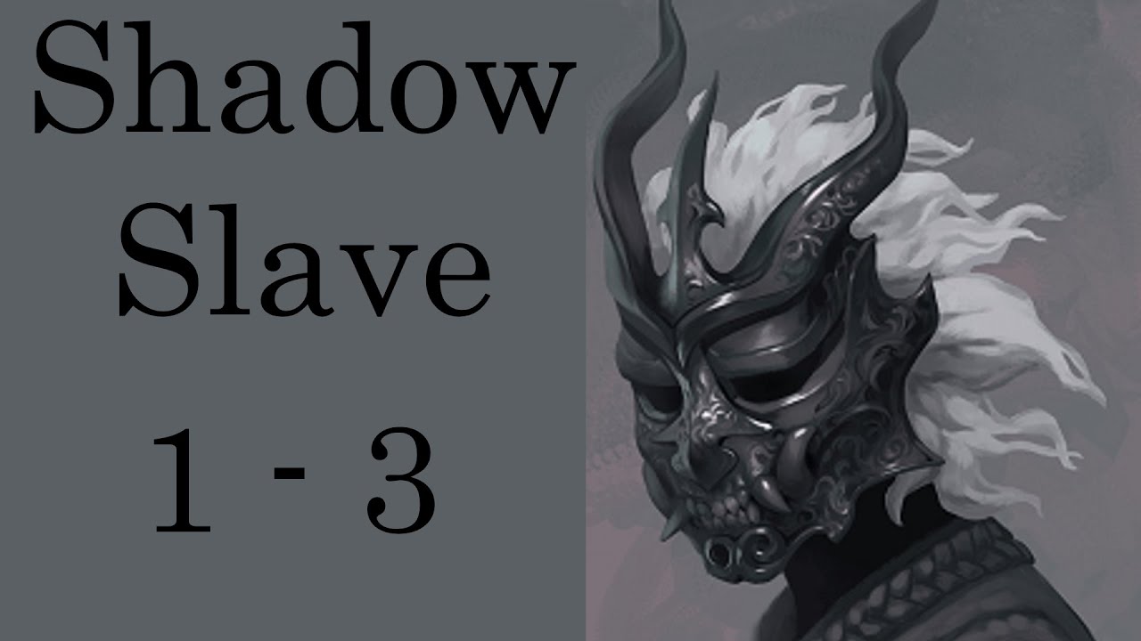 Shadow Slave - Light Novels Narradas (Portugu&ecirc;s) - Cap&iacute;tulos 1-3