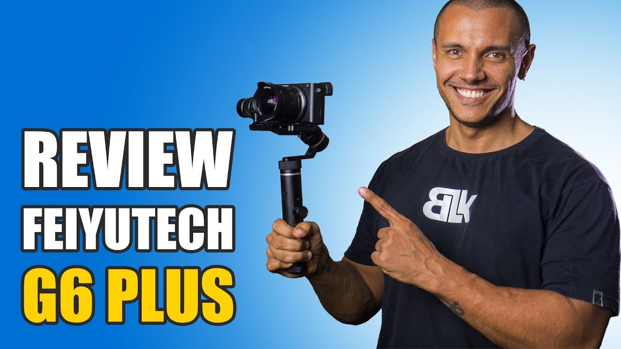 Meu Primeiro Gimbal - Review Feiyutech G6 Plus (PT-BR)