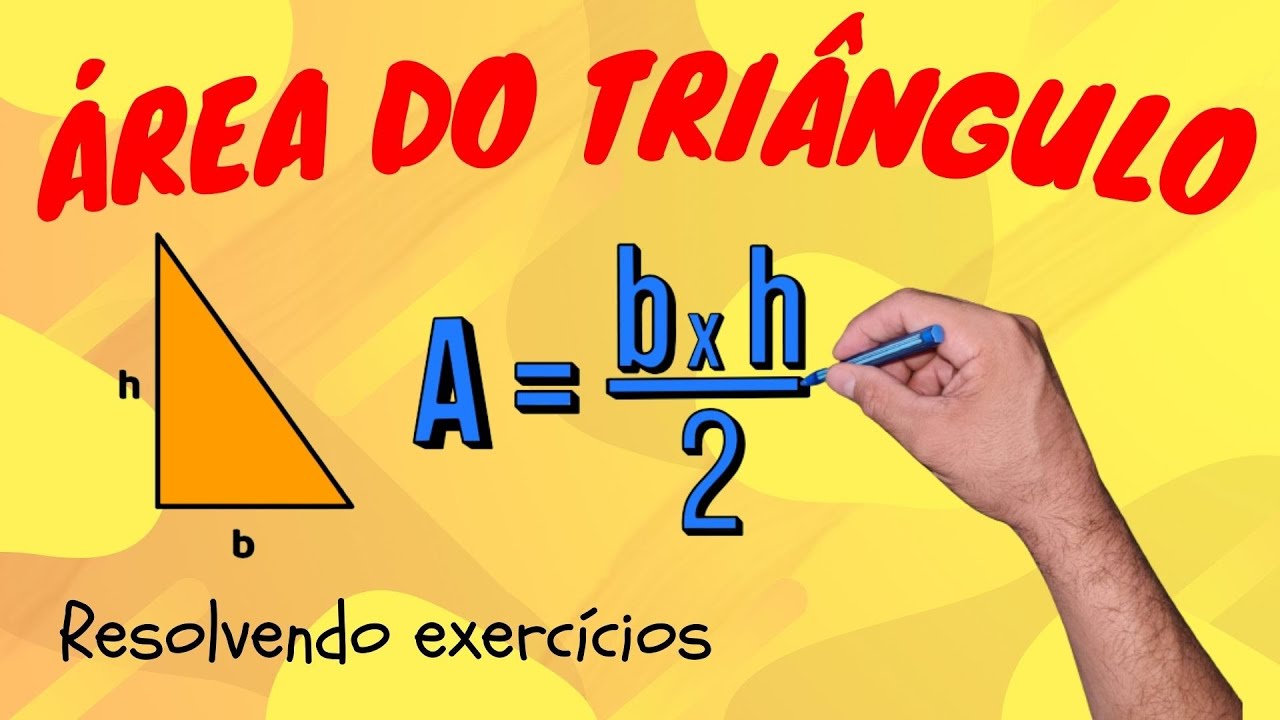 CALCULANDO A &Aacute;REA DO TRI&Acirc;NGULO| Resolvendo um exerc&iacute;cio de maneira simples