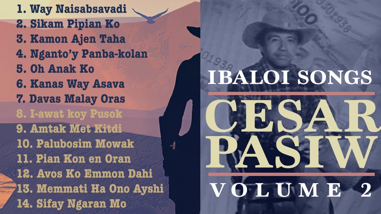 Cesar Pasiw Vol 2 Ibaloi Songs Full Album
