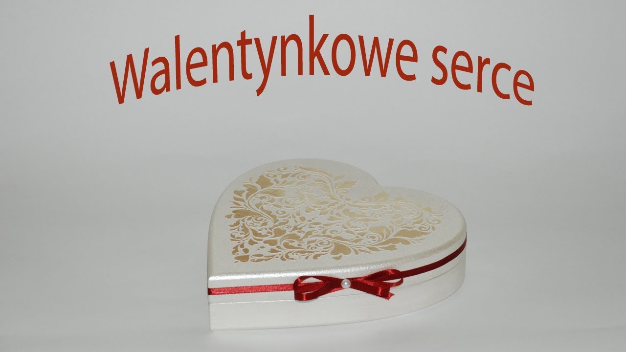 Decoupage krok po kroku - serce walentynkowe - poradnik