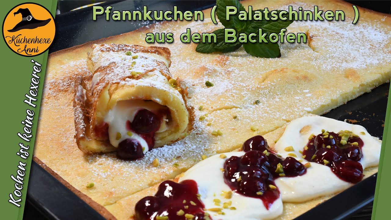 Gefüllte Pfannkuchen  bzw   Palatschinken aus dem Backofen