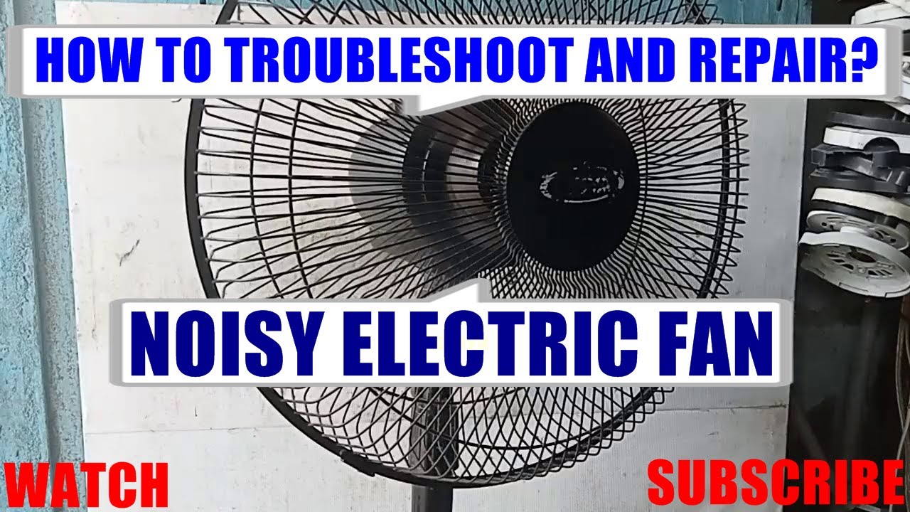 Noisy electric fan / how to troubleshoot and repair? tagalog. #JessRepairTV Trending.