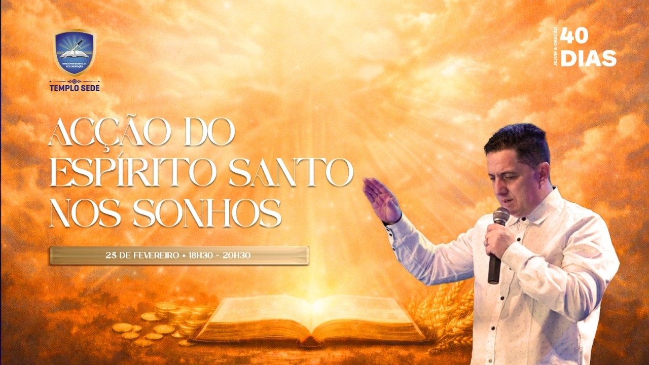 25° Dia De Jejum I 26 De Fevereiro De 2026 I Tema: Catalisador de sonhos(Sessão Da Noite)