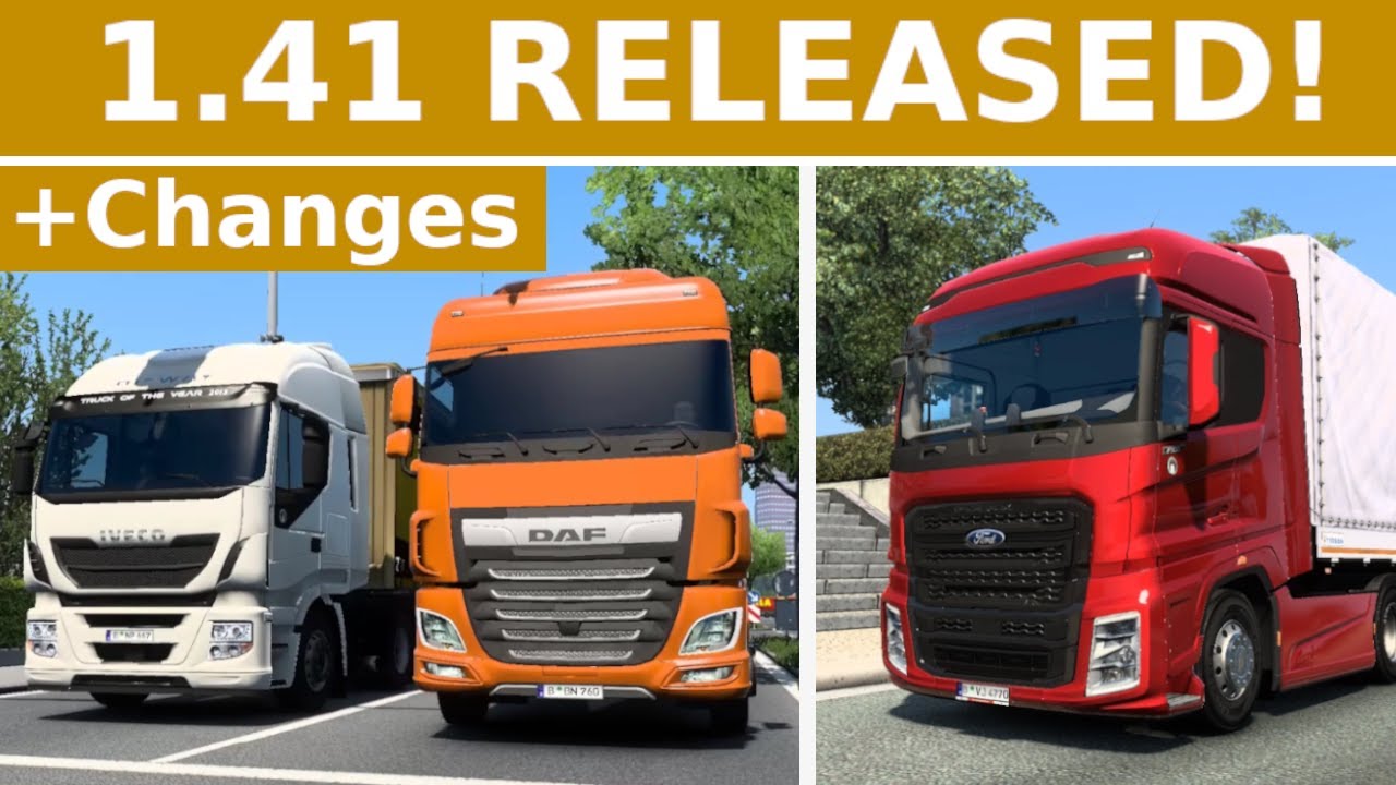 ETS2 - UPDATE 1.41 + Changes | Released Version!
