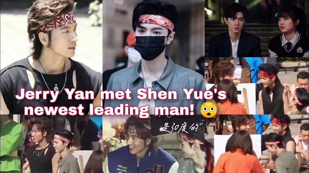 Jerry Yan met Shen Yue's newest leading man!