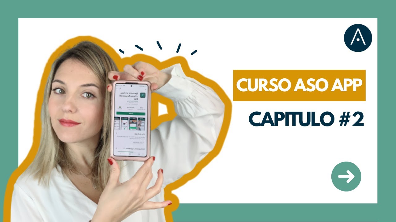 CURSO ASO APP #2🕵 ¿Cómo optimizar la FICHA DE TU APP? Google Play App Store | App Store Optimization