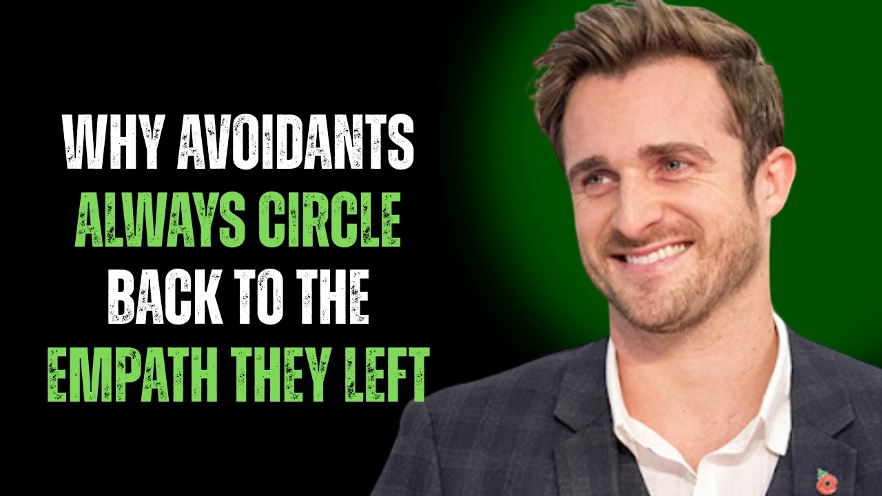 WHY AVOIDANTS ALWAYS CIRCLE BACK TO THE EMPATH THEY LEFT